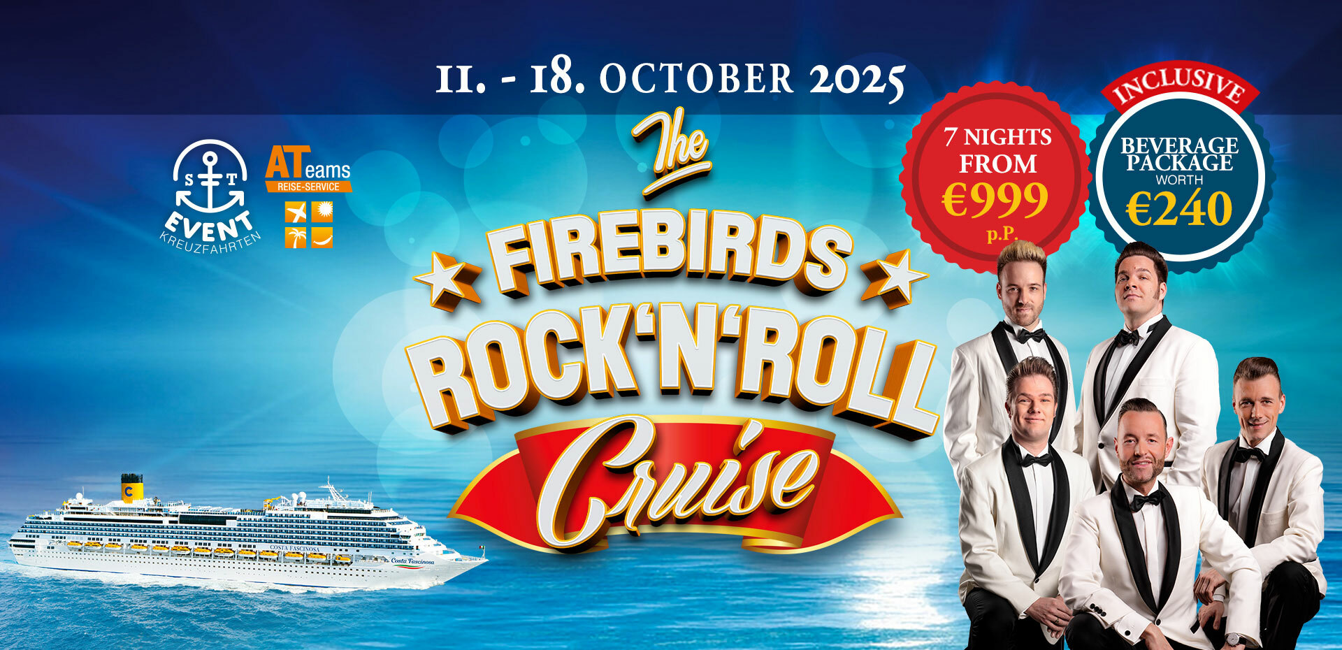 It's time for the next tour - “The Firebirds Rock'n'Roll Cruise”